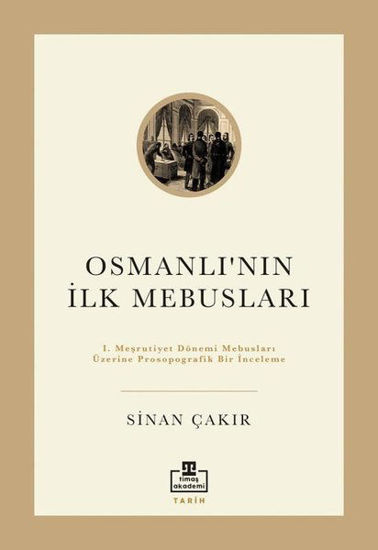 İlk Osmanlı Mebusları resmi