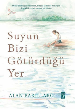 Suyun Bizi Götürdüğü Yer resmi