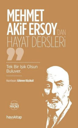 Mehmet Akif Ersoy'dan Hayat Dersleri resmi