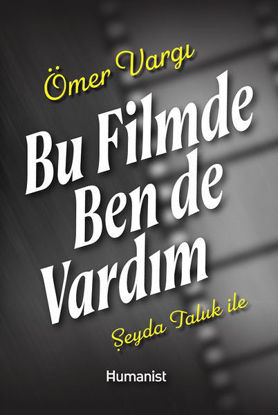 Bu Filmde Ben de Vardım resmi