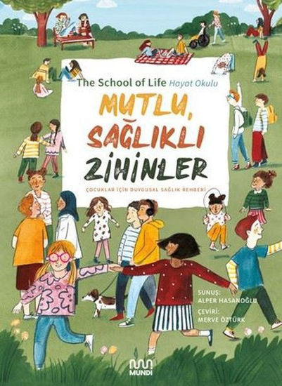 Mutlu Sağlıklı Zihinler resmi