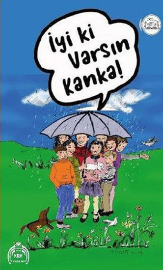 İyi ki Varsın Kanka! resmi