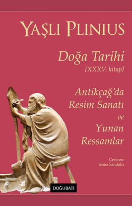 Yaşlı Plinius - Doğa Tarihi 35. Kitap resmi