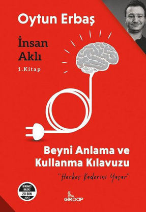 İnsan Aklı 1- Beyni Anlama ve Kullanma Kılavuzu resmi