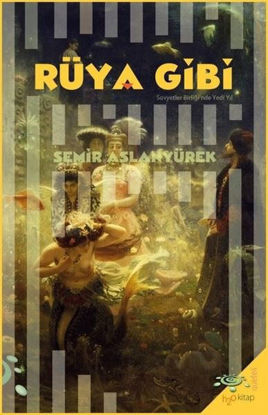 Rüya Gibi resmi