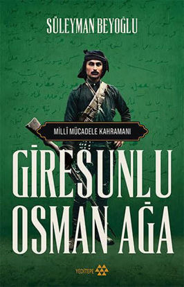 Giresunlu Osman Ağa resmi