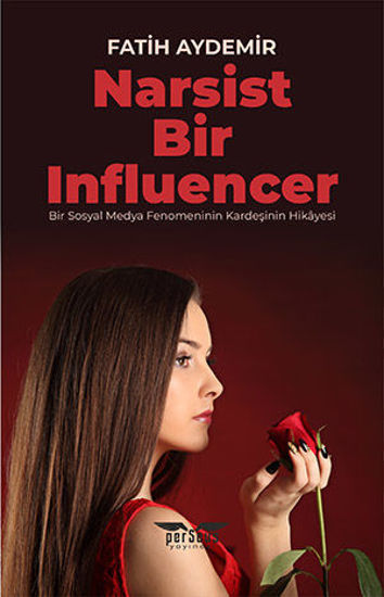 Narsist Bir Influencer resmi