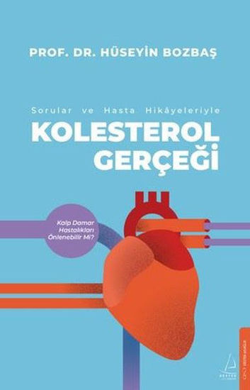 Sorular ve Hasta Hikayeleri ile Kolesterol Gerçeği resmi