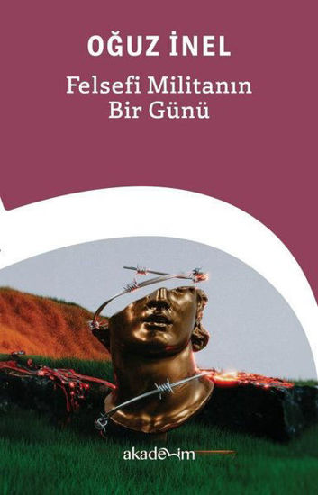 Felsefi Militanın Bir Günü resmi