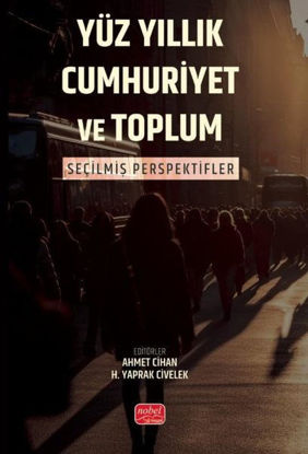 Yüz Yıllık Cumhuriyet ve Toplum resmi