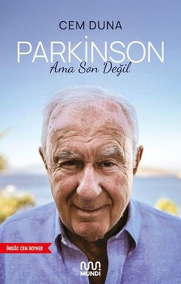 Parkinson Ama Son Değil resmi