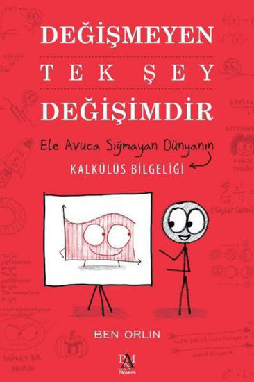 Değişmeyen Tek Şey Değişimdir resmi