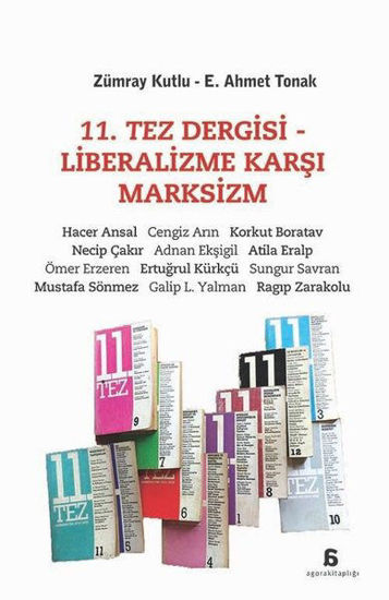 11. Tez Dergisi - Liberalizme Karşı Marksizm resmi