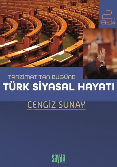 Tanzimat'tan Bugüne Türk Siyasal Hayatı resmi