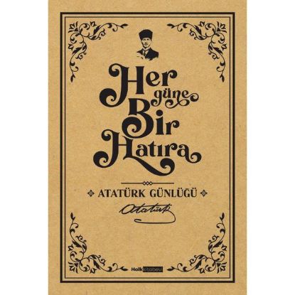 Her Güne Bir Hatıra - Atatürk Günlüğü resmi