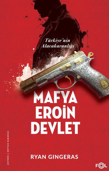 Mafya Eroin Devlet resmi