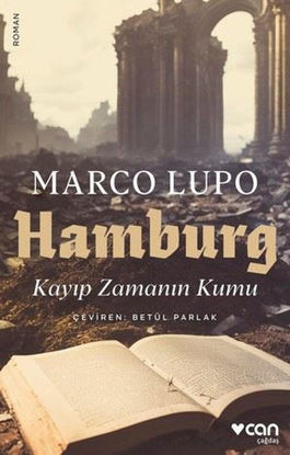 Hamburg - Kayıp Zamanın Kumu resmi