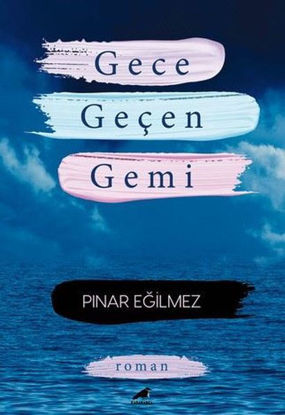 Gece Geçen Gemi resmi