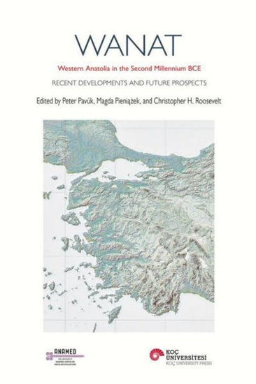 Wanat: Western Anatolia in the Second Millennium BCE resmi