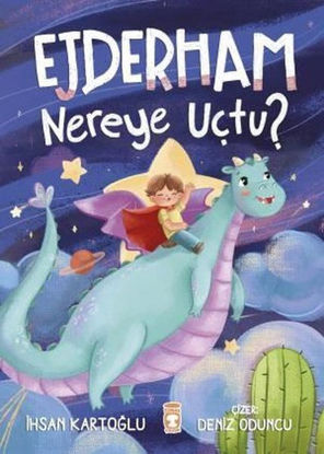 Ejderham Nereye Uçtu? resmi