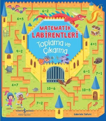 Matematik Labirentleri - Toplama ve Çıkarma resmi