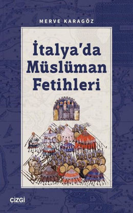 İtalya'da Müslüman Fetihleri resmi