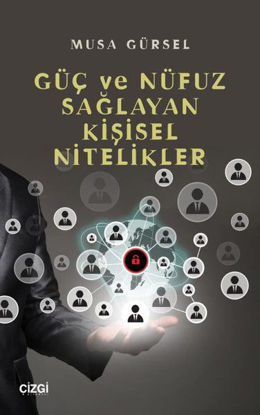 Güç ve Nüfuz Sağlayan Kişisel Nitelikler resmi