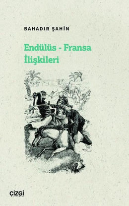 Endülüs - Fransa İlişkileri resmi