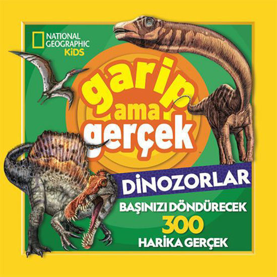 Garip Ama Gerçek Dinozorlar resmi