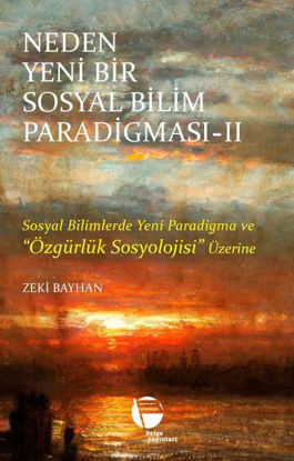 Neden Yeni Bir Sosyal Bilim Paradigması 2 resmi