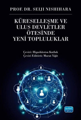 Küreselleşme ve Ulus Devletler Ötesinde Yeni Topluluklar resmi