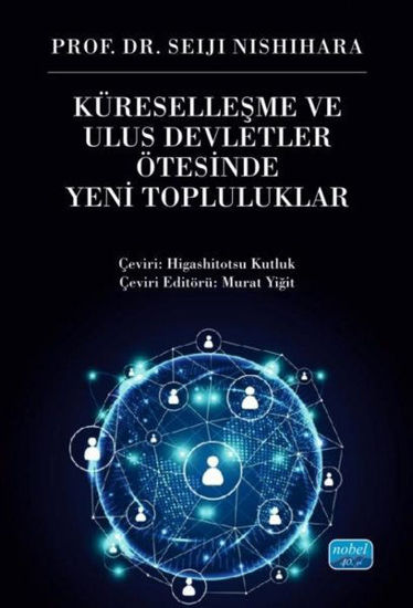 Küreselleşme ve Ulus Devletler Ötesinde Yeni Topluluklar resmi