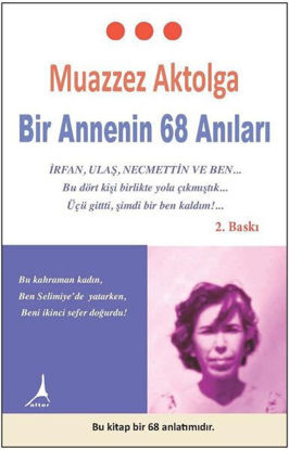 Bir Annenin 68 Anıları resmi