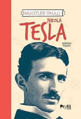 Mucitler Okulu - Nikola Tesla resmi