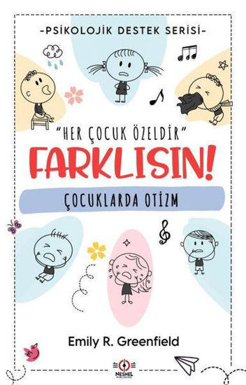 Çocuklarda Otizm - Farklısın! resmi