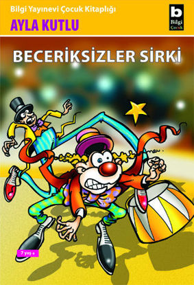 Beceriksizler Sirki resmi