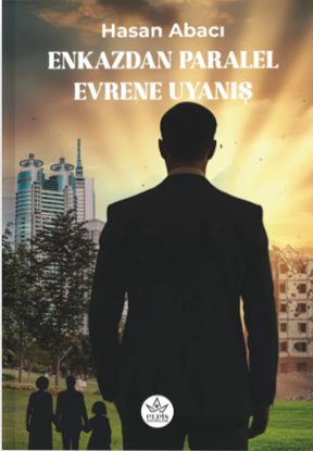 Enkazdan Paralel Evrene Uyanış resmi