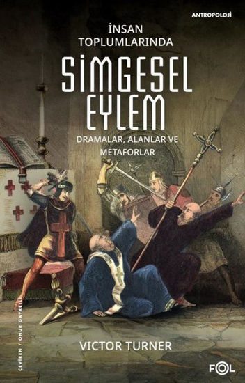 İnsan Toplumlarında Simgesel Eylem resmi