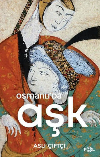 Osmanlı'da Aşk resmi