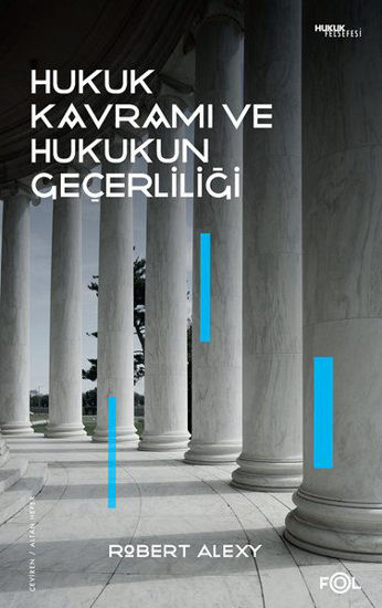 Hukuk Kavramı ve Hukukun Geçerliliği resmi