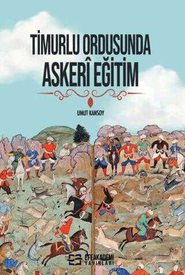 Timurlu Ordusunda Askeri Eğitim resmi