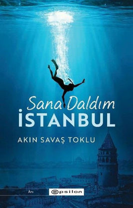 Sana Daldım İstanbul resmi