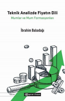 Teknik Analizde Fiyatın Dili resmi