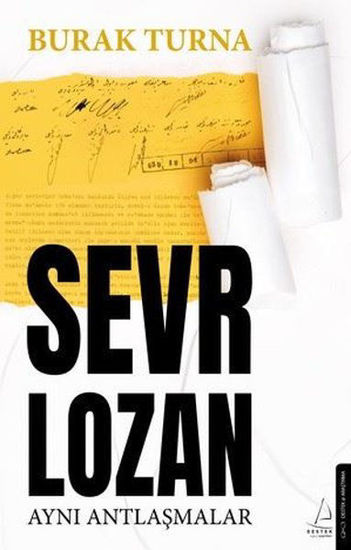 Sevr Lozan - Aynı Antlaşmalar resmi