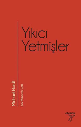 Yıkıcı Yetmişler resmi