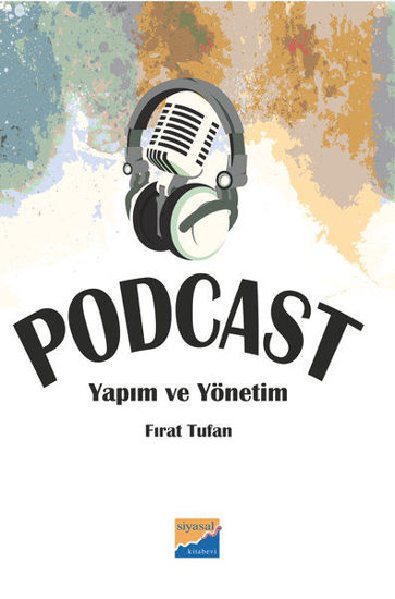 Podcast Yapım ve Yönetim resmi