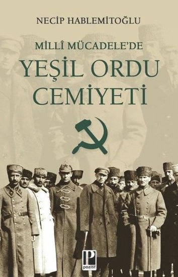 Milli Mücadele'de Yeşil Ordu Cemiyeti resmi