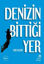 Denizin Bittiği Yer resmi