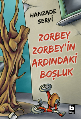 Zorbey Zorbey’in Ardındaki Boşluk resmi