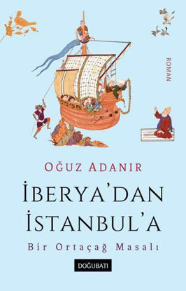 İberya'dan İstanbul'a resmi